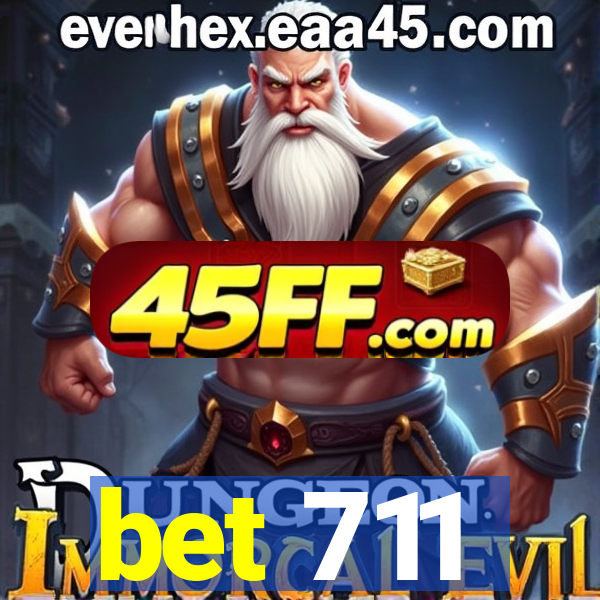 bet 711